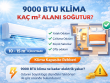 9000 BTU Klima Kaç m² Alanı Soğutur
